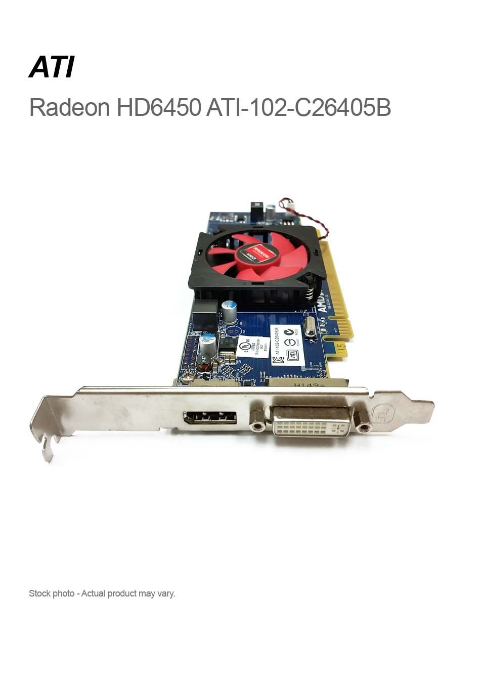 AMD Radeon HD6450 1GB PCI-e DP and DVI DELL PN CN-02C7NH