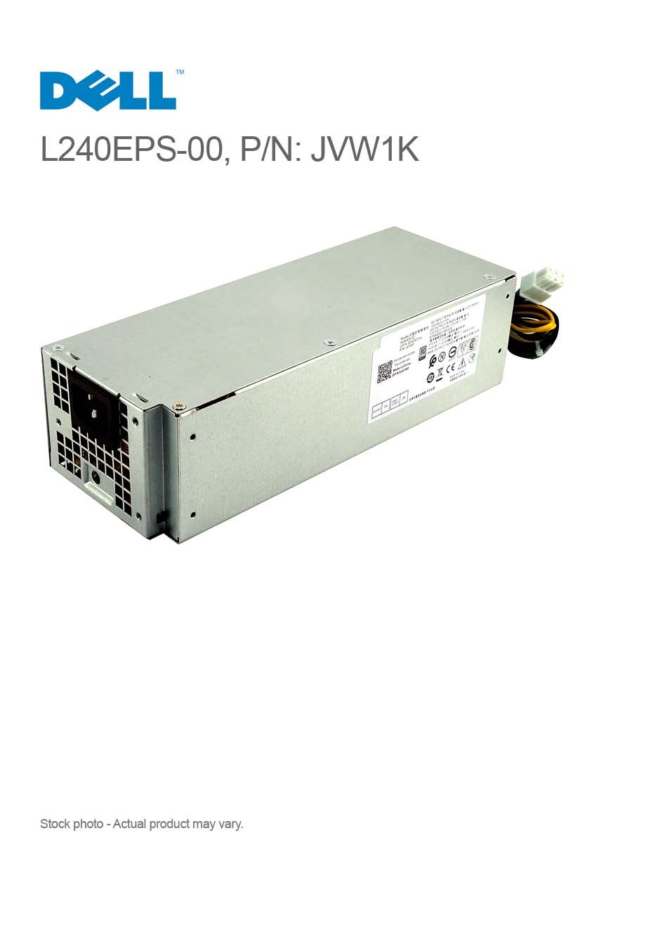 Dell 240W PSU L240EPS-00 for OptiPlex 3050 5050 7050 Mini Tower, P/N: JVW1K